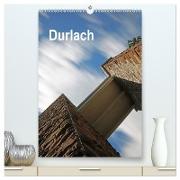 Durlach (hochwertiger Premium Wandkalender 2024 DIN A2 hoch), Kunstdruck in Hochglanz