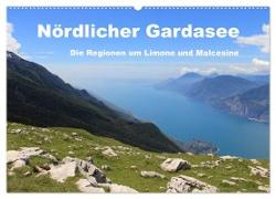 Nördlicher Gardasee - Die Regionen um Limone und Malcesine (Wandkalender 2024 DIN A2 quer), CALVENDO Monatskalender