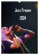 Jazz Frauen 2024 (Wandkalender 2024 DIN A3 hoch), CALVENDO Monatskalender