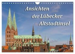 Ansichten der Lübecker Altstadtinsel (Wandkalender 2024 DIN A4 quer), CALVENDO Monatskalender