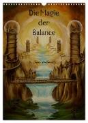 Die Magie der Balance (Wandkalender 2024 DIN A3 hoch), CALVENDO Monatskalender