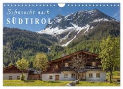 Sehnsucht nach Südtirol (Wandkalender 2024 DIN A4 quer), CALVENDO Monatskalender