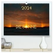 Die Sonne - 2024 (hochwertiger Premium Wandkalender 2024 DIN A2 quer), Kunstdruck in Hochglanz