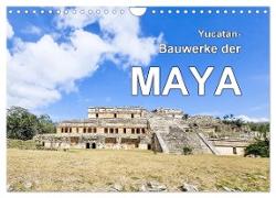 Yucatan-Bauwerke der MAYA (Wandkalender 2024 DIN A4 quer), CALVENDO Monatskalender
