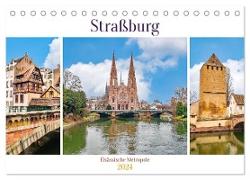 Straßburg - Elsässische Metropole (Tischkalender 2024 DIN A5 quer), CALVENDO Monatskalender