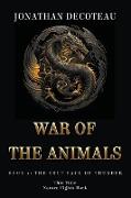 War Of The Animals (Book 1)