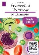 Anatomie Physiologie Band 02: Immunsystem