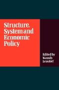 Structure, System and Economic Policy