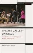 The Art Gallery on Stage