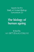 The Biology of Human Ageing