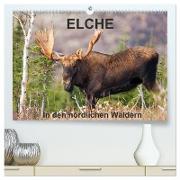 ELCHE In den nördlichen Wäldern (hochwertiger Premium Wandkalender 2024 DIN A2 quer), Kunstdruck in Hochglanz