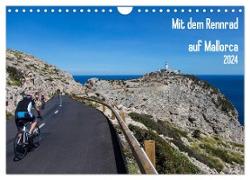 Mit dem Rennrad auf Mallorca (Wandkalender 2024 DIN A4 quer), CALVENDO Monatskalender