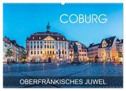 Coburg - oberfränkisches Juwel (Wandkalender 2024 DIN A2 quer), CALVENDO Monatskalender