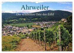 Die schönsten Orte der Eifel - Ahrweiler (Wandkalender 2024 DIN A3 quer), CALVENDO Monatskalender