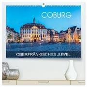 Coburg - oberfränkisches Juwel (hochwertiger Premium Wandkalender 2024 DIN A2 quer), Kunstdruck in Hochglanz
