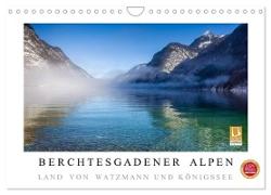 Berchtesgadener Alpen - Land von Watzmann und Königssee (Wandkalender 2024 DIN A4 quer), CALVENDO Monatskalender