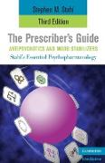 The Prescriber's Guide, Antipsychotics and Mood Stabilizers, Third Edition