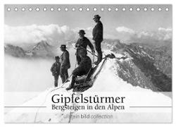 Gipfelstürmer - Bergsteigen in den Alpen (Tischkalender 2024 DIN A5 quer), CALVENDO Monatskalender