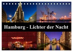Hamburg - Lichter der Nacht (Tischkalender 2024 DIN A5 quer), CALVENDO Monatskalender