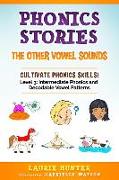 Phonics Stories, The Other Vowel Sounds