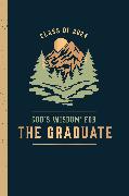 God's Wisdom for the Graduate: Class of 2024 - Mountain