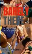 Barely There: A Splashy History of Men's Swimwear