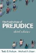 The Psychology of Prejudice, Third Edition