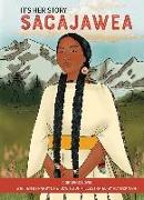 It's Her Story Sacajawea a Graphic Novel