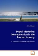 Digital Marketing Communication in the Tourism Industry