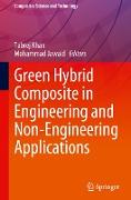 Green Hybrid Composite in Engineering and Non-Engineering Applications