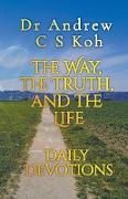 The Way, the Truth, and the Life