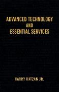 Advanced Technology and Essential Services