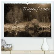 Fliegenfischen (hochwertiger Premium Wandkalender 2024 DIN A2 quer), Kunstdruck in Hochglanz