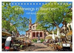 Unterwegs in Weinheim mit Ilona Andersen (Tischkalender 2024 DIN A5 quer), CALVENDO Monatskalender
