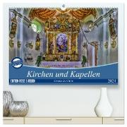 Kirchen und Kapellen (hochwertiger Premium Wandkalender 2024 DIN A2 quer), Kunstdruck in Hochglanz