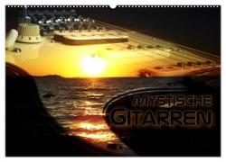 Mystische Gitarren (Wandkalender 2024 DIN A2 quer), CALVENDO Monatskalender