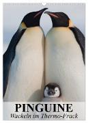 Pinguine - Wackeln im Thermo-Frack (Wandkalender 2024 DIN A3 hoch), CALVENDO Monatskalender