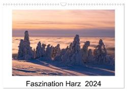 Faszination Harz 2024 (Wandkalender 2024 DIN A3 quer), CALVENDO Monatskalender