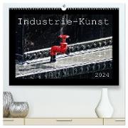 Industrie-Kunst 2024 (hochwertiger Premium Wandkalender 2024 DIN A2 quer), Kunstdruck in Hochglanz