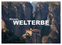 Europas Welterbe (Wandkalender 2024 DIN A3 quer), CALVENDO Monatskalender