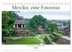 Mexiko, eine Fotoreise (Tischkalender 2024 DIN A5 quer), CALVENDO Monatskalender