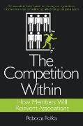 The Competition Within