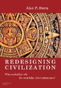 Redesigning Civilization