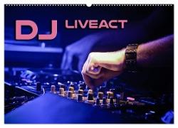 DJ Liveact (Wandkalender 2024 DIN A2 quer), CALVENDO Monatskalender