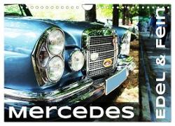 Mercedes Edel & Fein (Wandkalender 2024 DIN A4 quer), CALVENDO Monatskalender