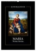 Maria - Mutter Gottes (Wandkalender 2024 DIN A2 hoch), CALVENDO Monatskalender