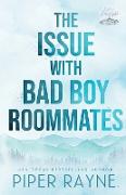 The Issue with Bad Boy Roommates (Large Print)
