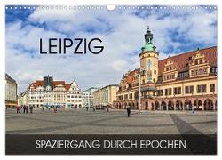 Leipzig - Spaziergang durch Epochen (Wandkalender 2024 DIN A3 quer), CALVENDO Monatskalender
