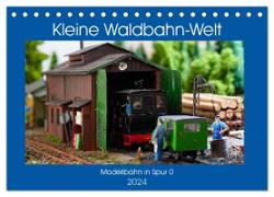 Kleine Waldbahn-Welt - Modellbahn in Spur 0 (Tischkalender 2024 DIN A5 quer), CALVENDO Monatskalender