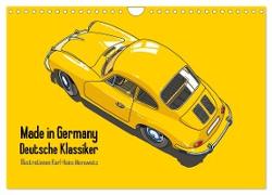 Made in Germany - Illustrationen deutscher Oldtimer (Wandkalender 2024 DIN A4 quer), CALVENDO Monatskalender
